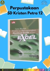 Cara Mudah Praktis dan Menyenangkan Membuat Grafik dengan Microsoft Excel