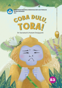 Coba Dulu, Tora!