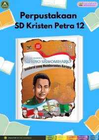 Seri Pahlawan Indonesia 14 : Mayjen Anumerta Sutoyo Siswomiharjo
