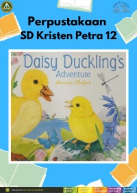 Daisy Duckling's Adventure