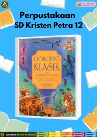 Dongeng Klasik dari Hans Christian Andersen : Dua belas dongeng favorit dari sang pendongeng terkenal