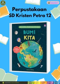 Ensiklopedia Pengetahuan Pertamaku : Bumi Kita