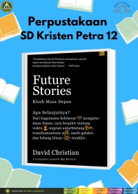 Future Stories (Kisah Masa Depan)