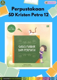 Seri Petualangan Peoni & Neko : Gadis Mawar dan Permata