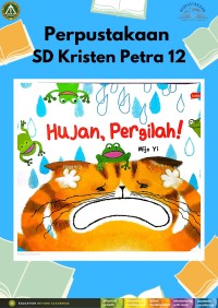 Hujan, Pergilah!