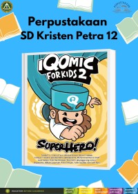 Iqomic for Kids 2 : Superhero!
