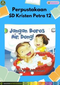 Jangan Boros Air, Dong!