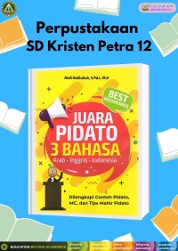 Juara Pidato 3 Bahasa : Arab - Inggris - Indonesia