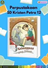 Kebanggaan yang Hilang : Seri Aku Pantang Menyerah