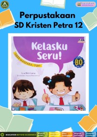 Seri Waspada, Yuk! : Kelasku Seru