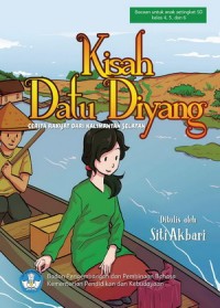 Kisah Datu Diyang: Cerita Rakyat dari Kalimantan Selatan