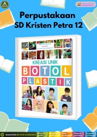 Kreasi Unik Botol Plastik