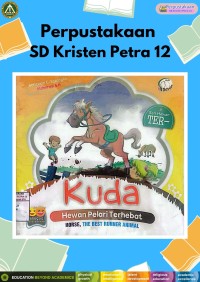 Seri Hewan Ter : Kuda Hewan Pelari Terhebat