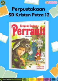 Kumpulan Dongeng Perrault (Buku Kesatu)