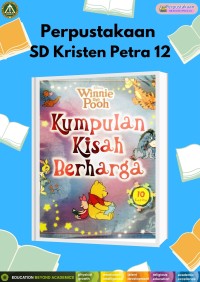 Disney Winnie the Pooh : Kumpulan Kisah Berharga (10 Cerita)