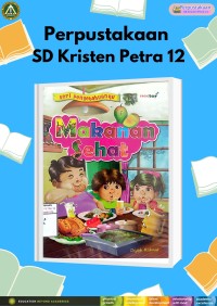 Seri Pengetahuanku : Makanan Sehat
