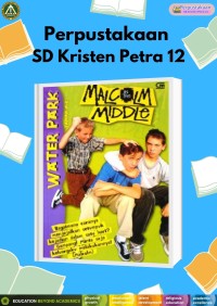 Malcolm In The Middle : Water Park (Taman Air)