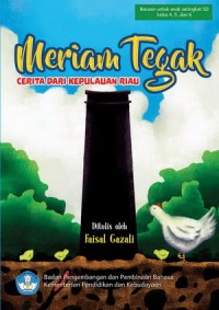 Meriam Tegak : Cerita dari Kepulauan Riau