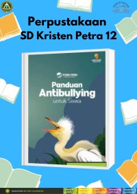 Panduan Antibullying untuk siswa & Panduan Antibullying untuk pendamping siswa