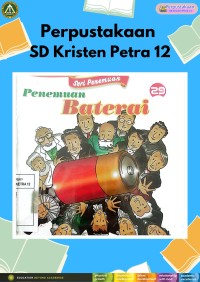 Seri Penemuan 29 : Penemuan Baterai
