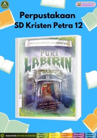Petualangan Matematika : Puri Labirin