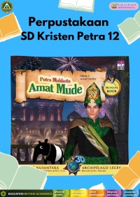Dongeng Nusantara 3D : Putra Mahkota Amat Mude (Prince Amat Mude)