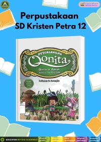 Petualangan Qonita : Qonita di Sawah (Qonita In The Rice Field)