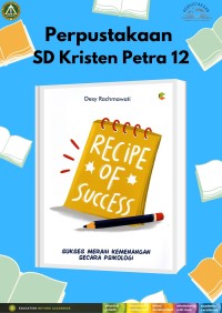 Recipe of Success (Sukses Meraih Kemenangan Secara Psikologi)