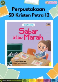Aku Memilih Sabar atau Marah