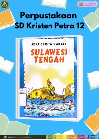 Seri Cerita Rakyat Sulawesi Tengah