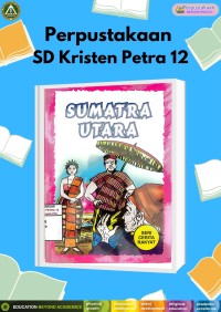Seri Cerita Rakyat Sumatera Utara