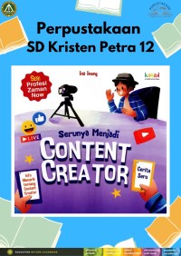 Serunya Menjadi Content Creator