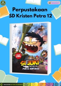 Si Juki The Movie : Panitia Hari Akhir