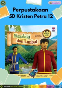Dongeng 3D Nusantara : Sigarlaki dan Limbat