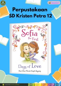 Sofia the First : Days of Love (Hari-hari Penuh Kasih Sayang)
