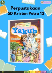 Teladan Kepemimpinan Dalam Alkitab : Yakub