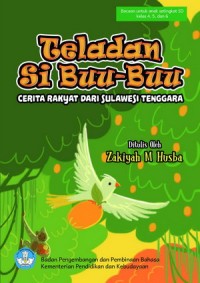 Teladan Si Buu-Buu : Cerita Rakyat dari Sulawesi Tenggara