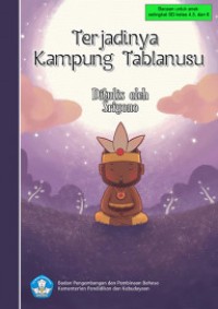 Terjadinya Kampung Tablanusu : Cerita Rakyat dari Papua