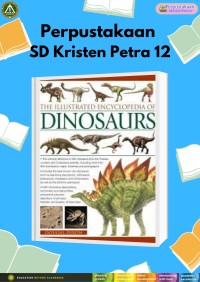 The Illustrated Encyclopedia Dinosaurs