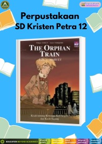 The Orpan Train Vol. 2 : Harvey