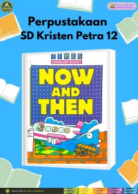 Times Vocabulary Builders : Now and Then