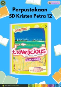 Travelicious (Jalan Hemat, Jajan Nikmat) : Makassar