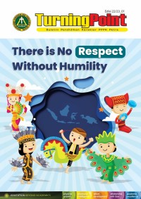 Turning Point Januari 2023 : There is No Respect Without Humility