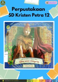 Seri Pangeran Nusantara : Ujian untuk Pangeran