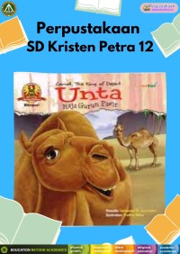 Seri Hewan Perkasa : Unta Raja Gurun Pasir (Camel, The King of Desert)