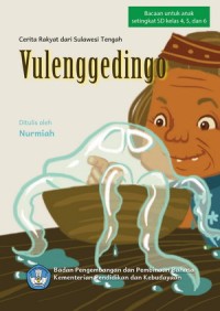 Vulenggedingo : Cerita Rakyat Sulawesi Tengah