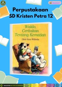 Waldo, Ceritakan Tentang Kematian