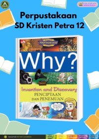 Why? Invention and Discovery (Penciptaan dan Penemuan)