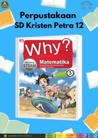 Why? Matematika 3 : Penjumlahan dan Pengurangan Pecahan, Desimal