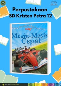 Image of Buku Terbaikku Tentang... Mesin-mesin Cepat